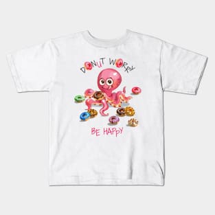 Octopus Donut Worry Kids T-Shirt